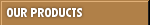 Our Products Button