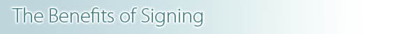 benefits_of_signing.png